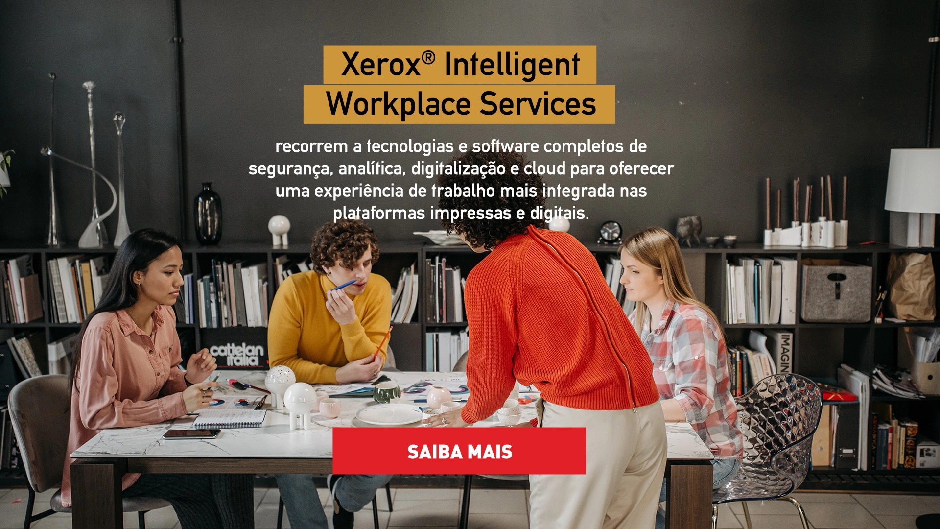 Xerox intelligent workplace services